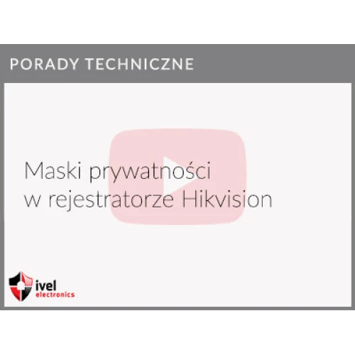 Kaip nustatyti privatumo kaukes "Hikvision" vaizdo registratoriuje