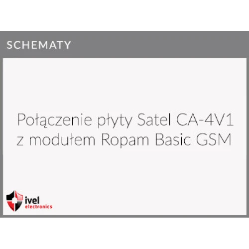 Kaip prijungti "SATEL CA-4V1" pagrindinę plokštę prie "Ropam Basic" GSM pranešimo modulio
