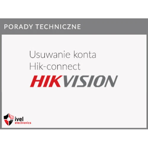 Kaip pašalinti įrenginį iš "HIK-Connect